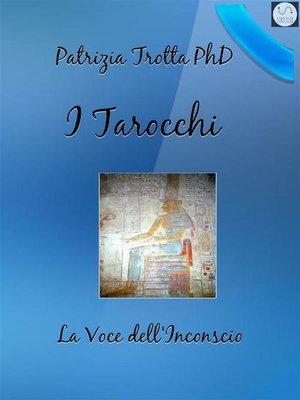 cover image of I Tarocchi La Voce dell'Inconscio